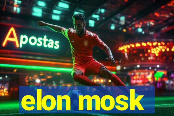 elon mosk
